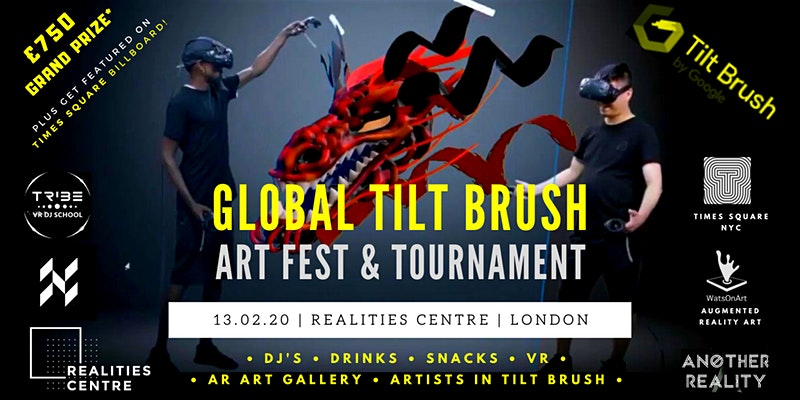 2020 VR Tilt Brush Art Fest & Tournament with AR Art & DJ’s